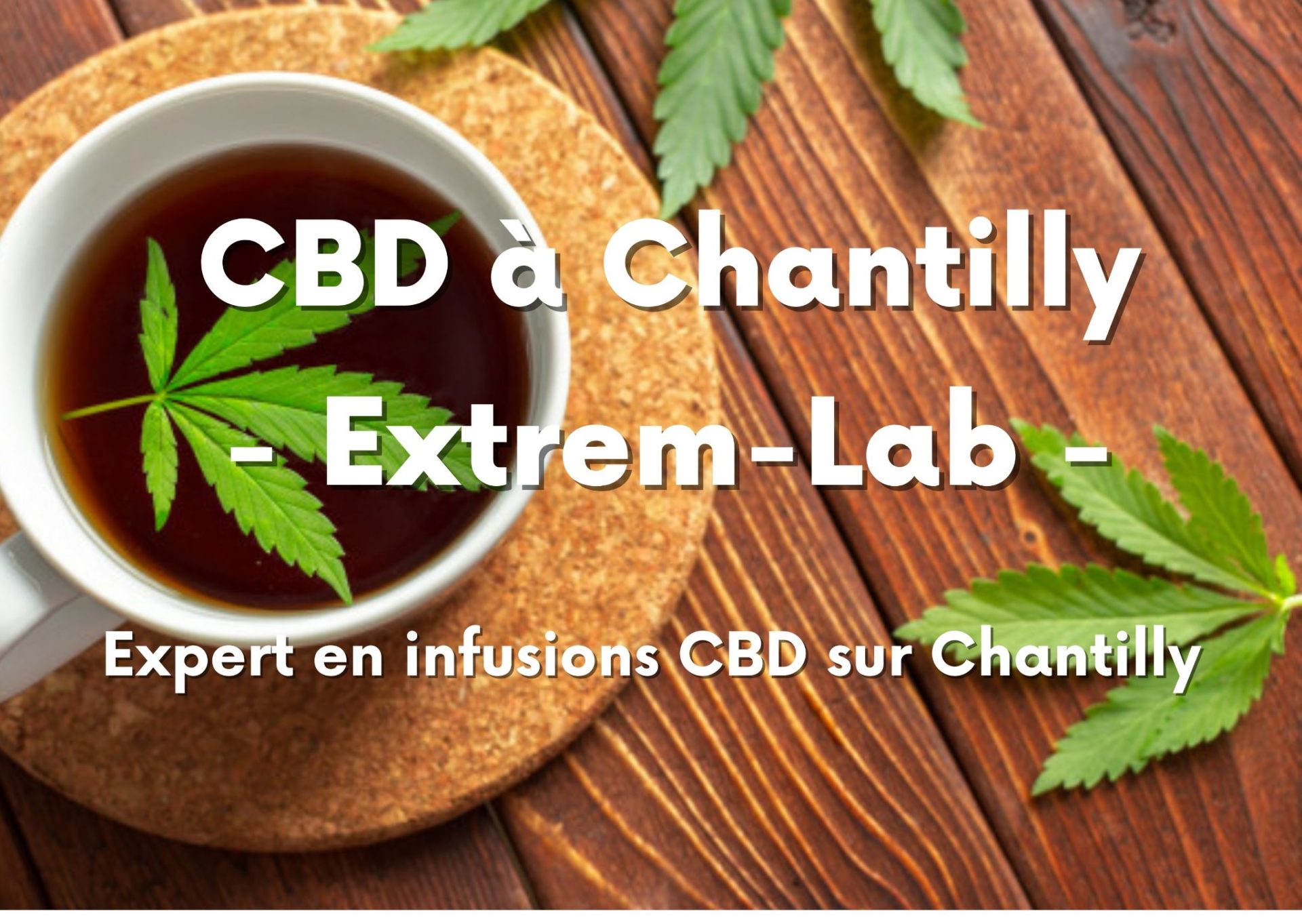 CBD à Chantilly