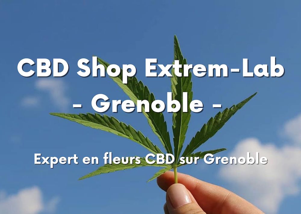 CBD à Grenoble