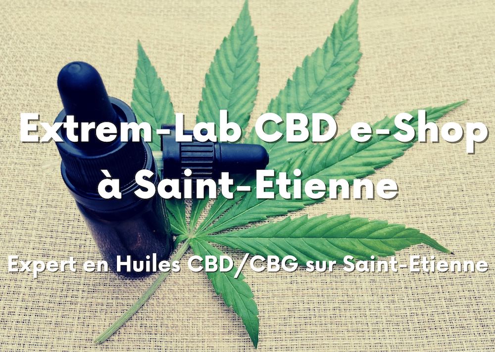 CBD à Saint Etienne