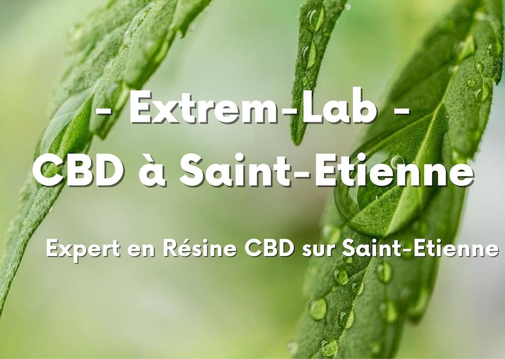 CBD à Saint Etienne